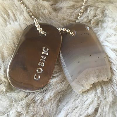 Talisman of Agate with Quartz Crystal and Silver "COSMIC" Stamped Goddess Tag Necklace Boho couture crystal  dog tag feminine